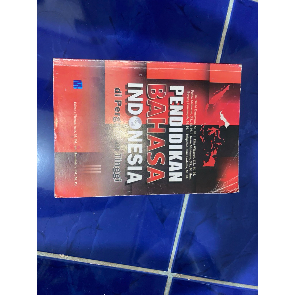 Buku Pendidikan Bahasa Indonesia UPI