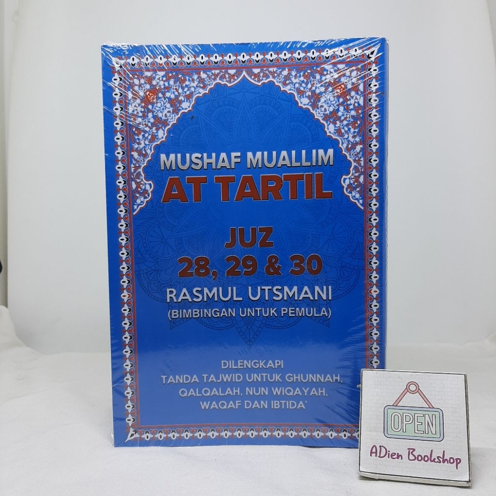 MUSHAF MUALLIM AT TARTIL JUZ 28, 29 DAN 30 RASMUL UTSMANI