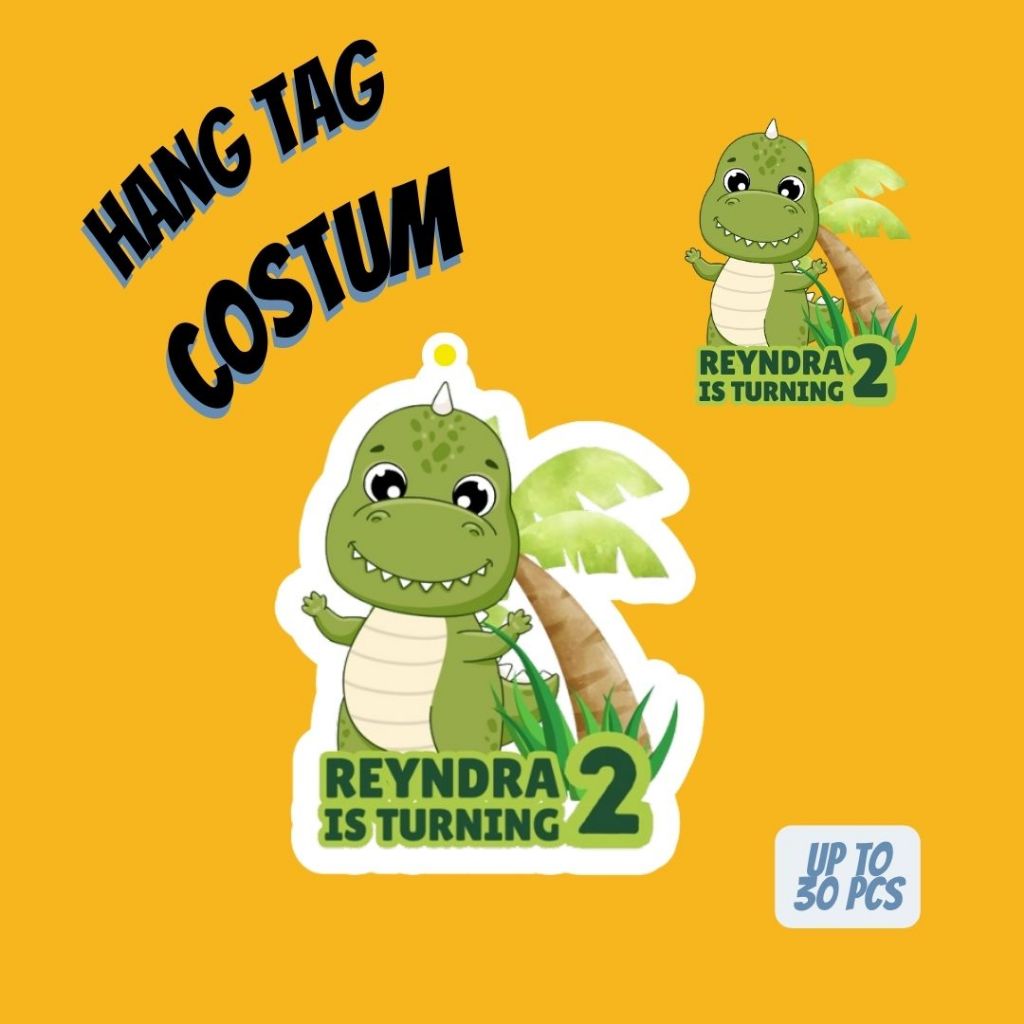 

(30pcs) Tag THEME CUTE DINO( TAG ONLY ) TIDAK TERMASUK TALI / Tag Hampers Ulang Tahun Anak / CUT DIE