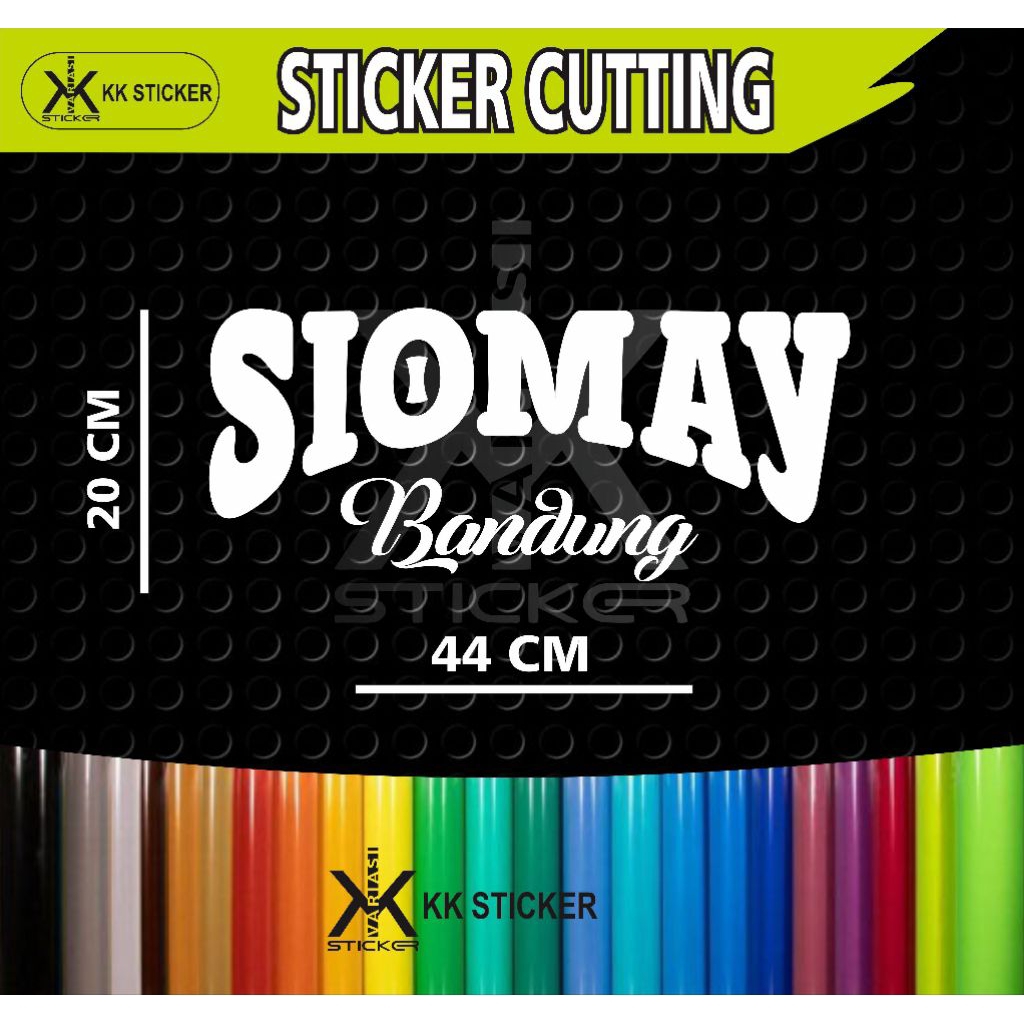 

stiker tulisan SIOMAY BANDUNG ukuran 20 x 44 cm
