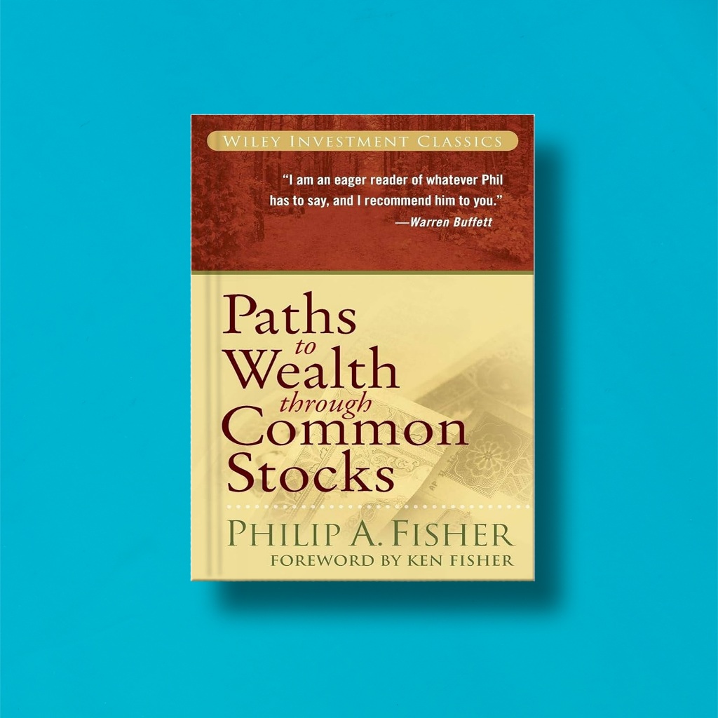 

(Eng) Paths To Wealth Through Common Stocks by Phillip A Fisher