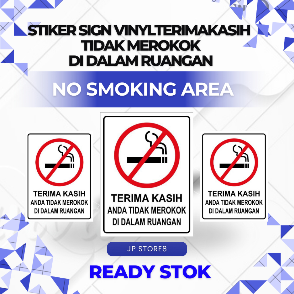 

STIKER DILARANG MEROKOK / STICKER SIGN LABEL PERINGATAN RAMBU K3 Uk. 15 x 20 CM & 23 x 30 CM