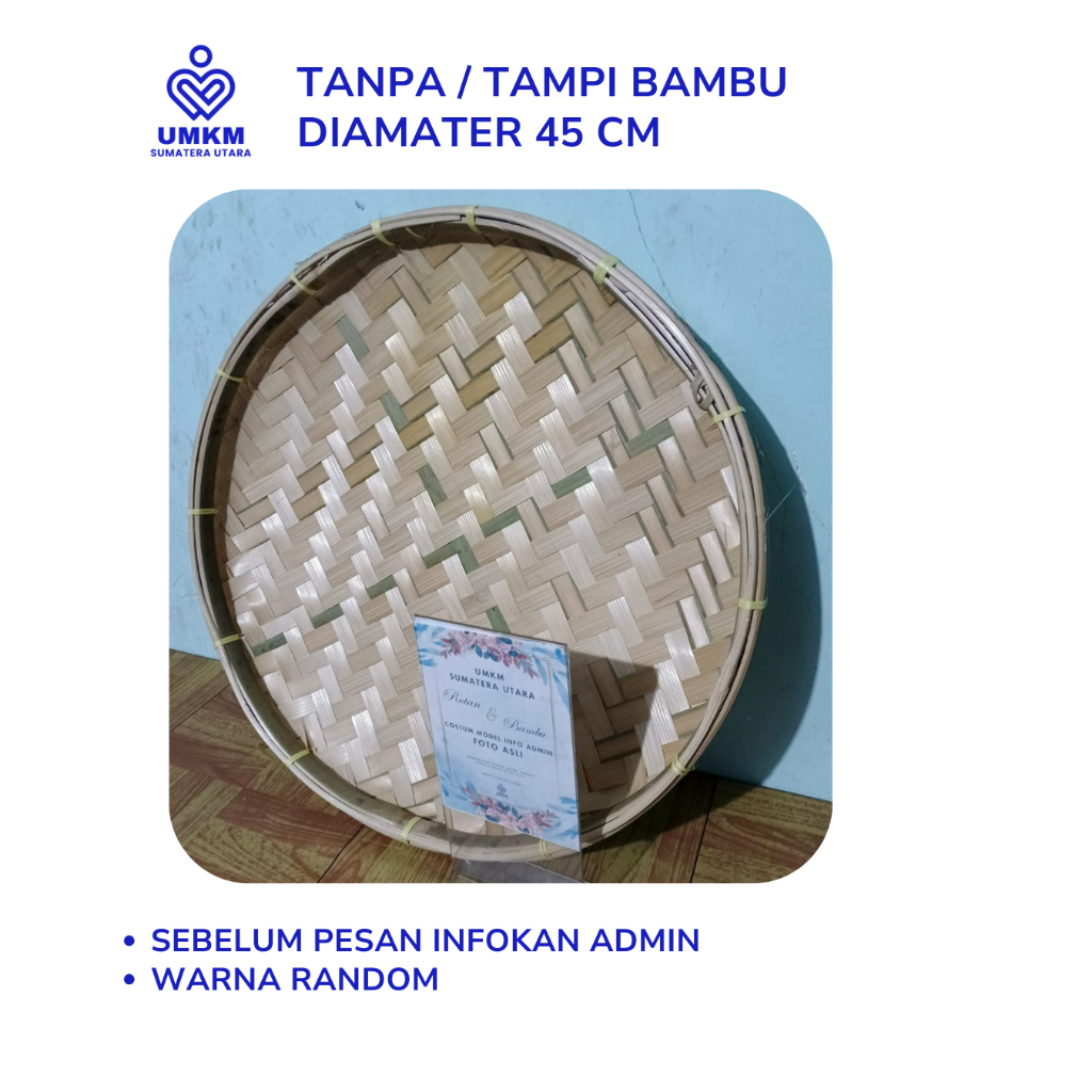 Tampah Diamater 45 cm Bambu / Tanpa bambu / tampi beras / tanpah beras / tampi beras/ tanpi beras / 