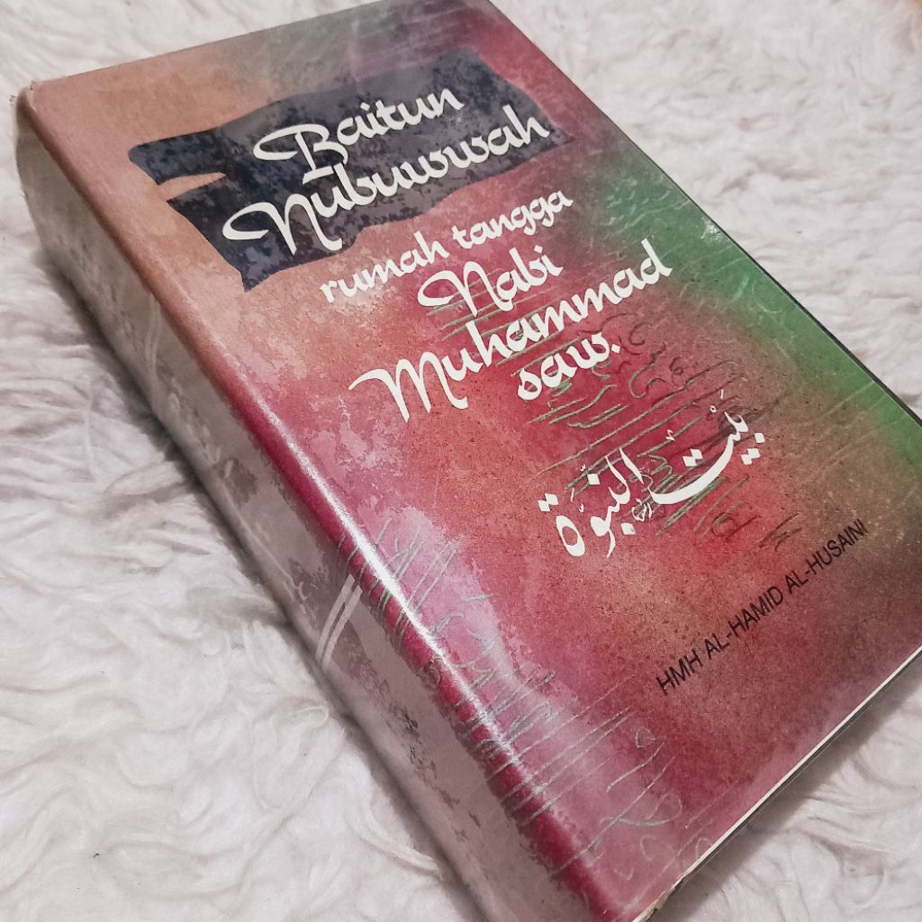 LANGKA ORI rumah tangga nabi muhammad saw baitun nubuwwah hamid husaini sirah nabawiyah