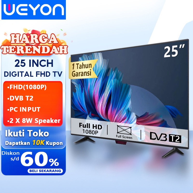Weyon 24/25 inch Televisi FHD 1080P Murah Promo Garansi 1 Tahun Digital TV LED 24 inch