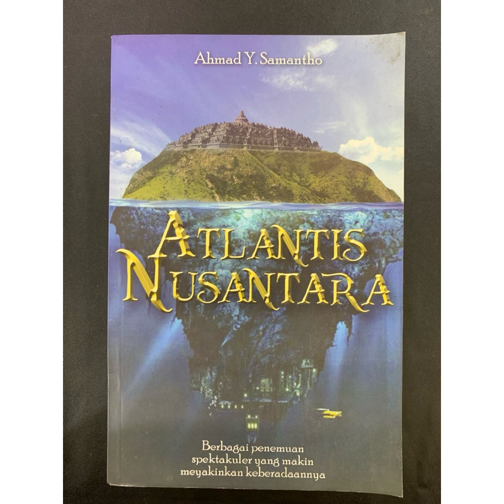 Atlantis nusantara by Ahmad y samantho