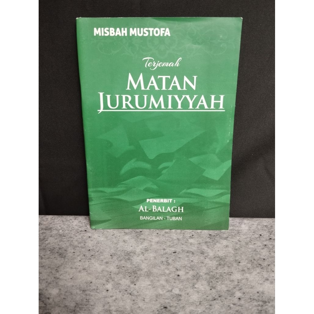Jurumiyah Makna Gandul dan Terjemah Indonesia KH Misbah Musthofa Bangilan