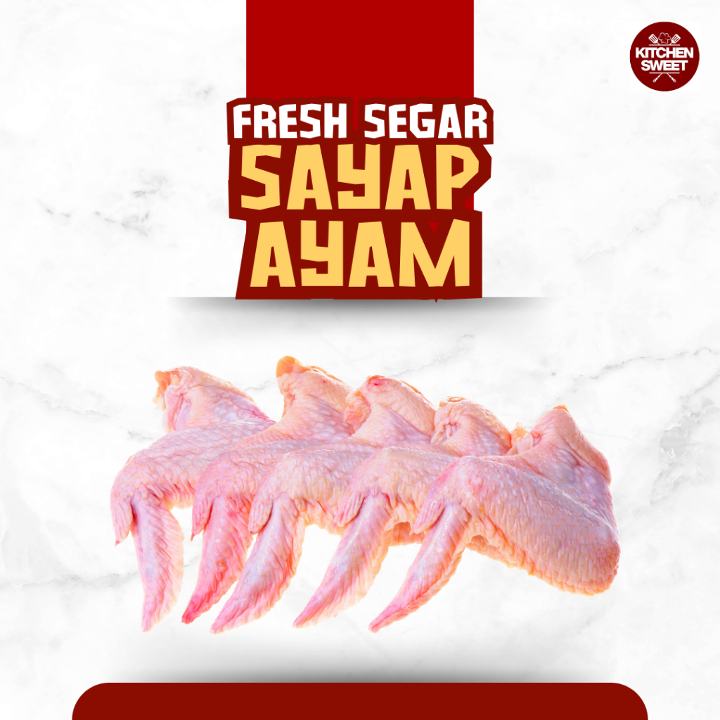 

Kitchen Sweet - Sayap Ayam Fresh Segar