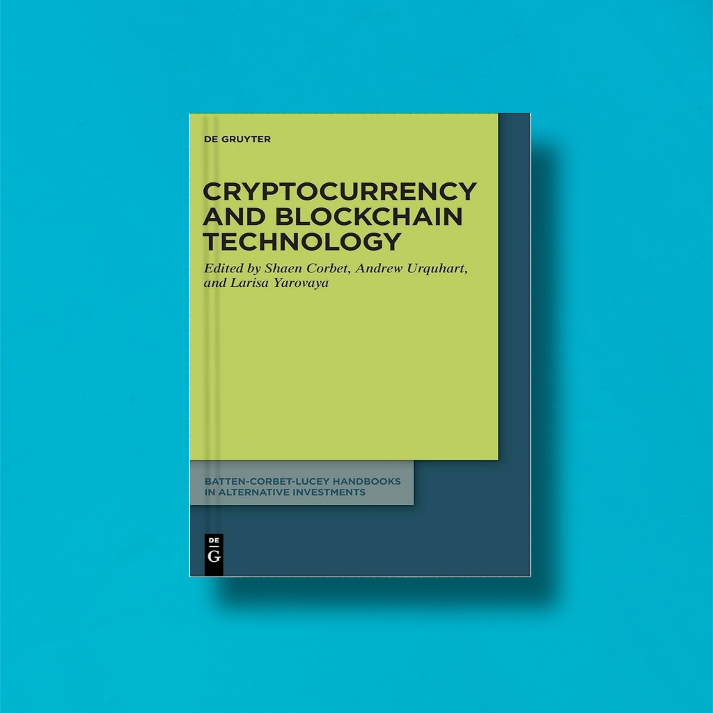 

(Eng) Cryptocurrency and Blockchain Technology by Shaen Corbet, Andrew Urquhart, Larisa Yarovaya