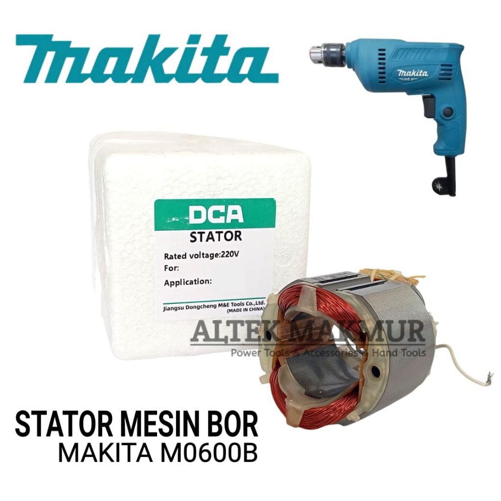DCA Stator Mesin Bor Makita M0600B / Bantalan Rumah Armature Electric drill M 0600 B / Field Assy Sp
