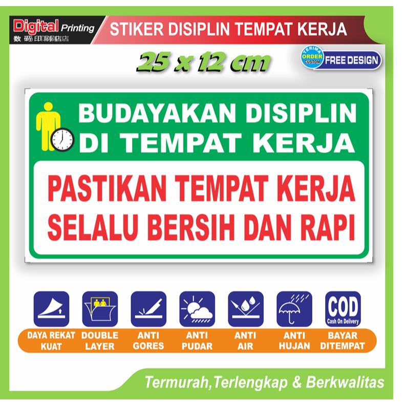 

Stiker jumbo tulisan kebersihan kerapihan tempat kerja sticker budaya disiplin karyawan toko dll