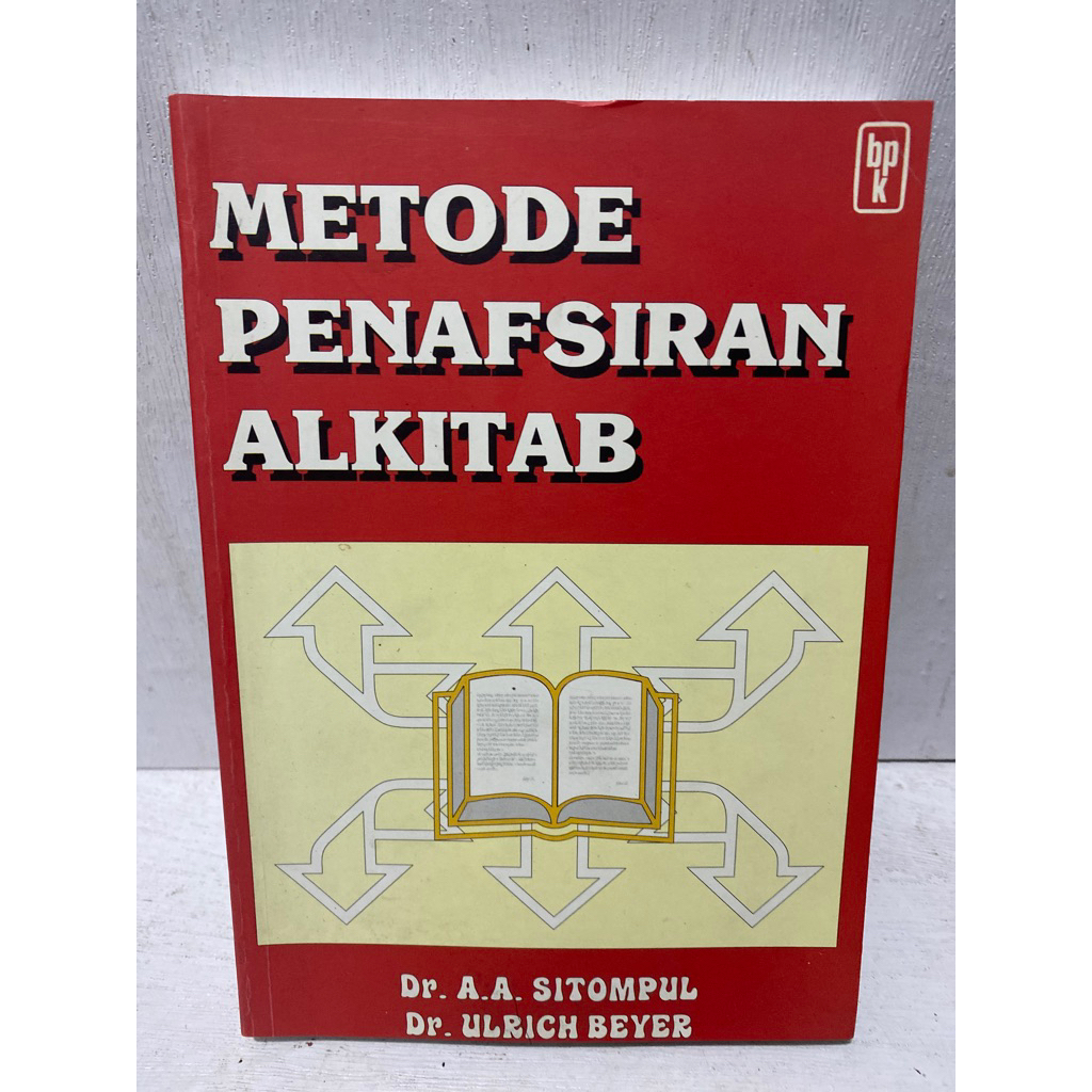 Buku Original METODE PENAFSIRAN ALKITAB - DR. A.A SITOMPUL/DR. ULRICH BEYER