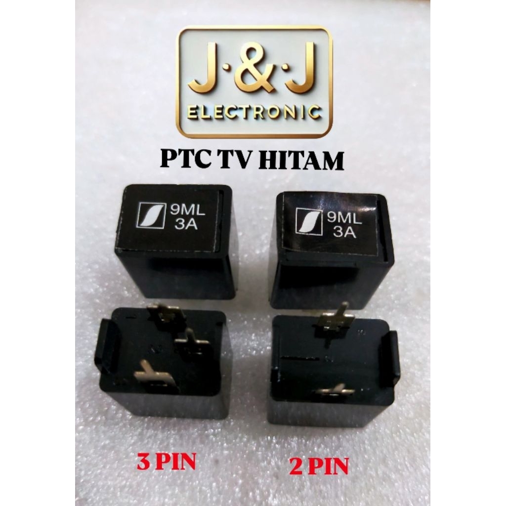PTC TV TABUNG 2PIN Dan 3PIN