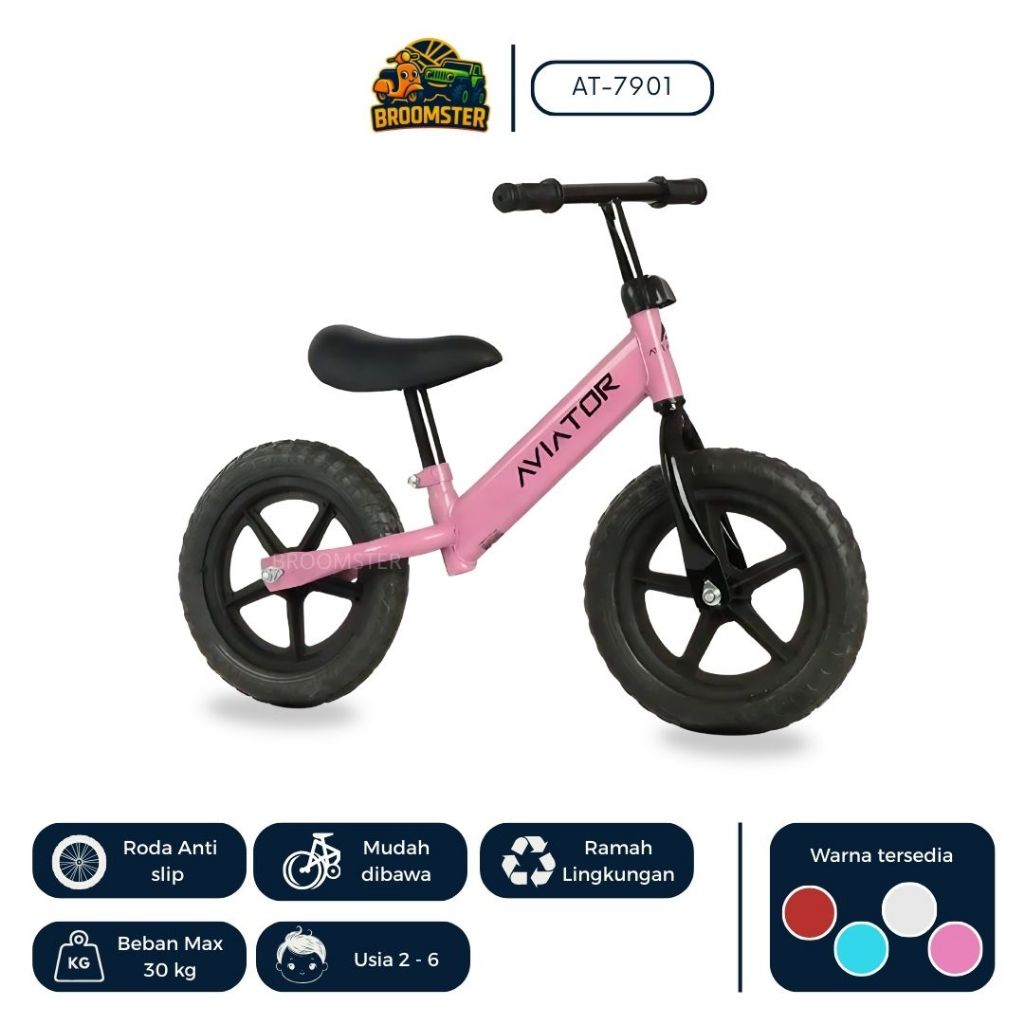 Broomster | Balance Bike Aviator AT-7901 | Sepeda Keseimbangan Anak Favorit | AT-7901