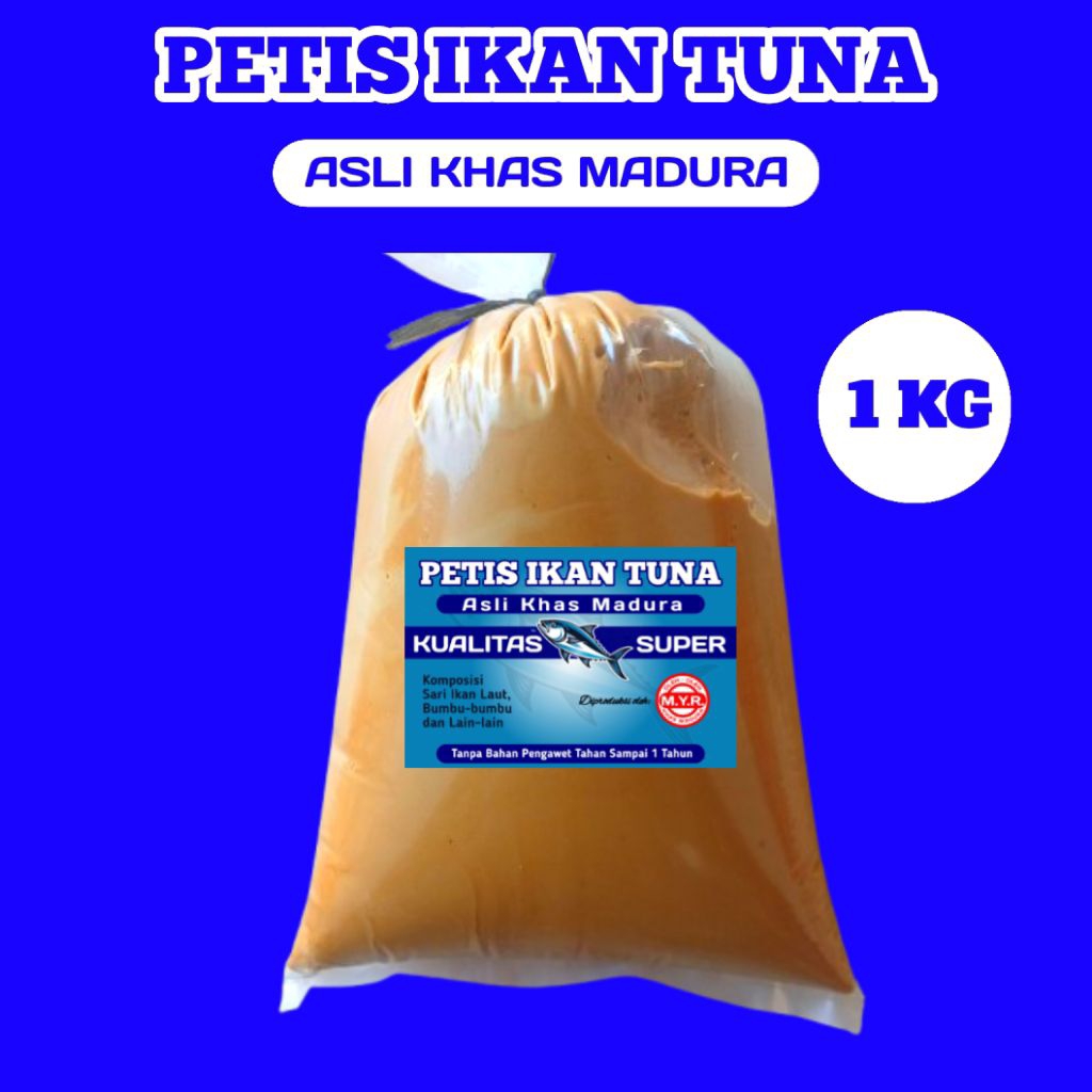 

(M.Y.R.) NO. 1 PETIS MADURA IKAN TUNA ASLI NO CAMPURAN 1 KILOGRAM