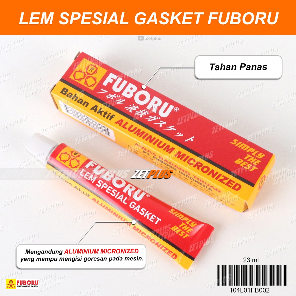 LEM SPESIAL GASKET FUBORU 23 ml / lem kuat paking mesin motor-mobil tahan panas anti bocor Alumunium