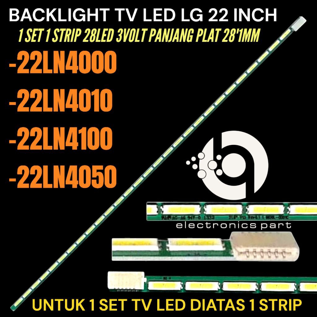 BACKLIGHT TV LED LG 22 INCH 22LN400- 22LN4010- 22LN4050- 22LN4100 BACKLIGHT TV LED LG 22 INCH