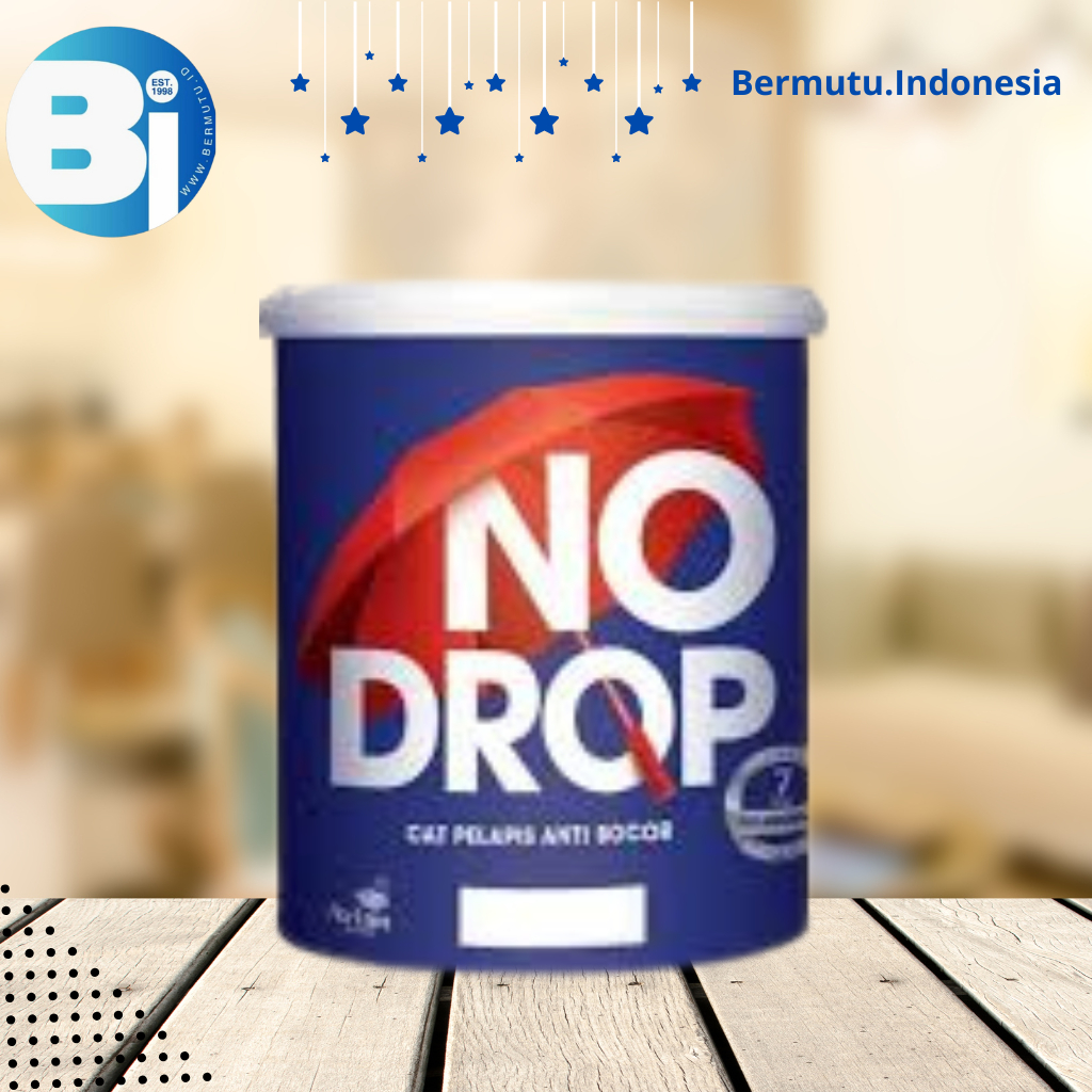 NO DROP Cat Pelapis Anti Bocor 1kg - Cat Waterproof Tahan Air Atap Genteng Tembok