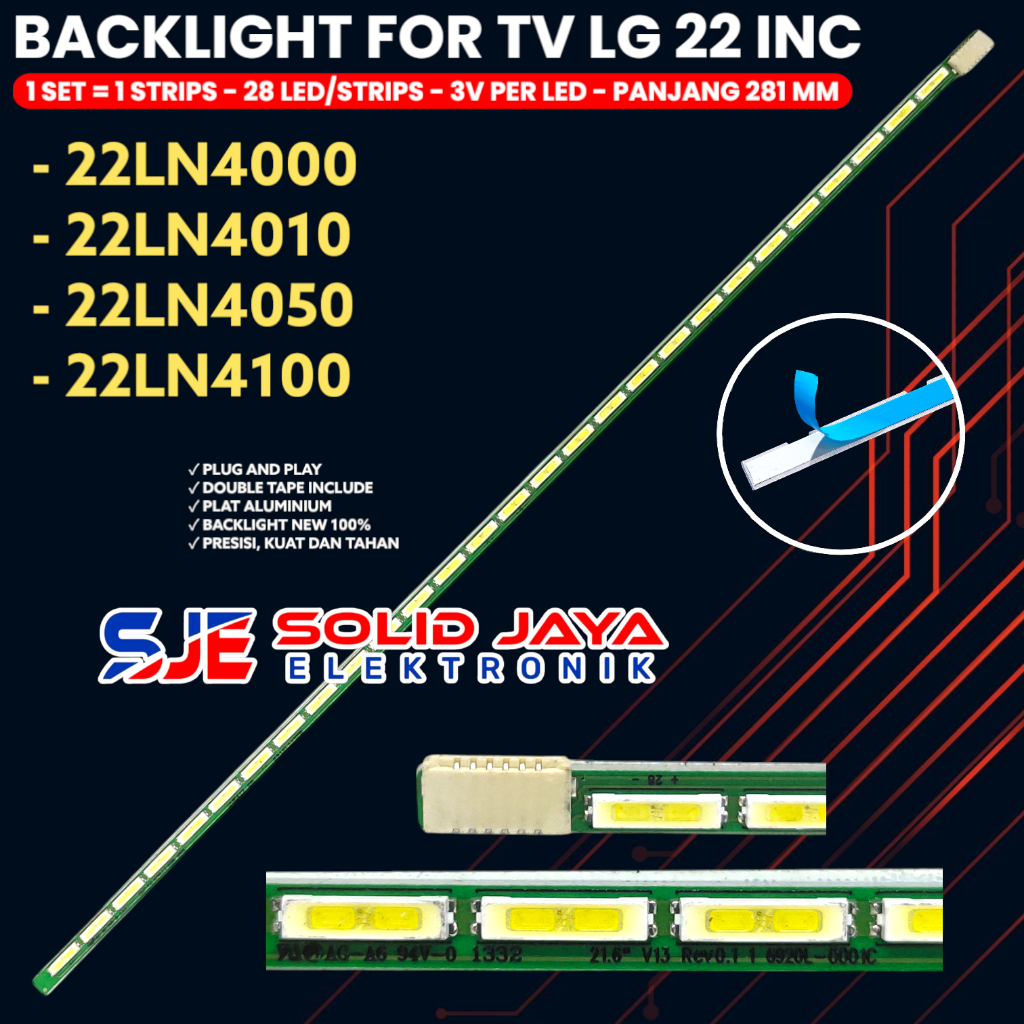 BACKLIGHT TV LED LG 22 INC 22LN4000 22LN4010 22LN4050 22LN4100 22LN LAMPU BL 28K IN V13 6920L-0001C