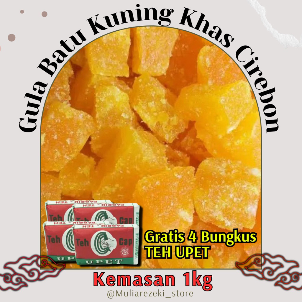 

Gula Batu Kuning Khas Cirebon Kemasan 1 kg Gratis 4 Bungkus Teh Upet