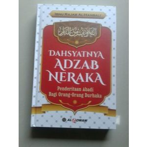 Buku Dahsyatnya Adzab Neraka Penderitaan Abadi