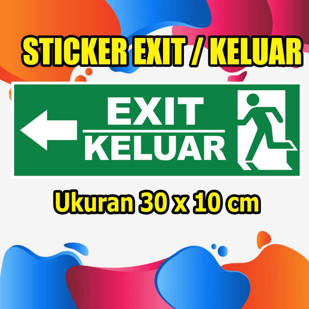 

STIKER EXIT/KELUAR