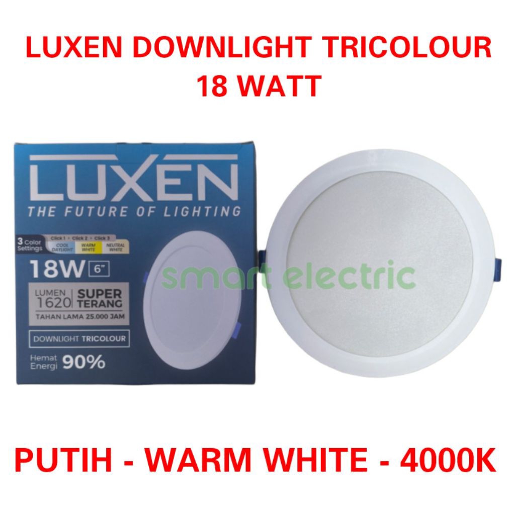 Luxen Downlight Tricolour 18 Watt Tanam 3 Warna Lampu Bular Tempel Plafon