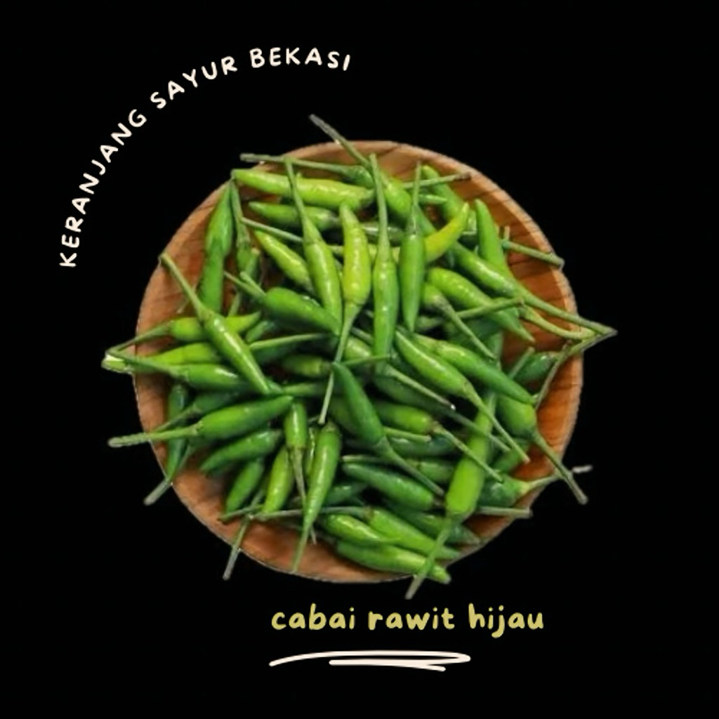 

cabe rawit hijau / keranjang sayur bekasi
