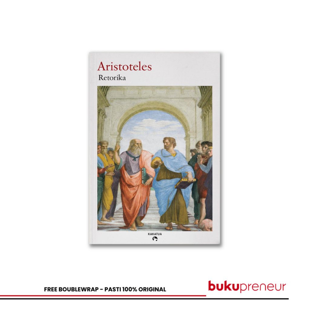 Bukupreneur - Aristoteles – Retorika
