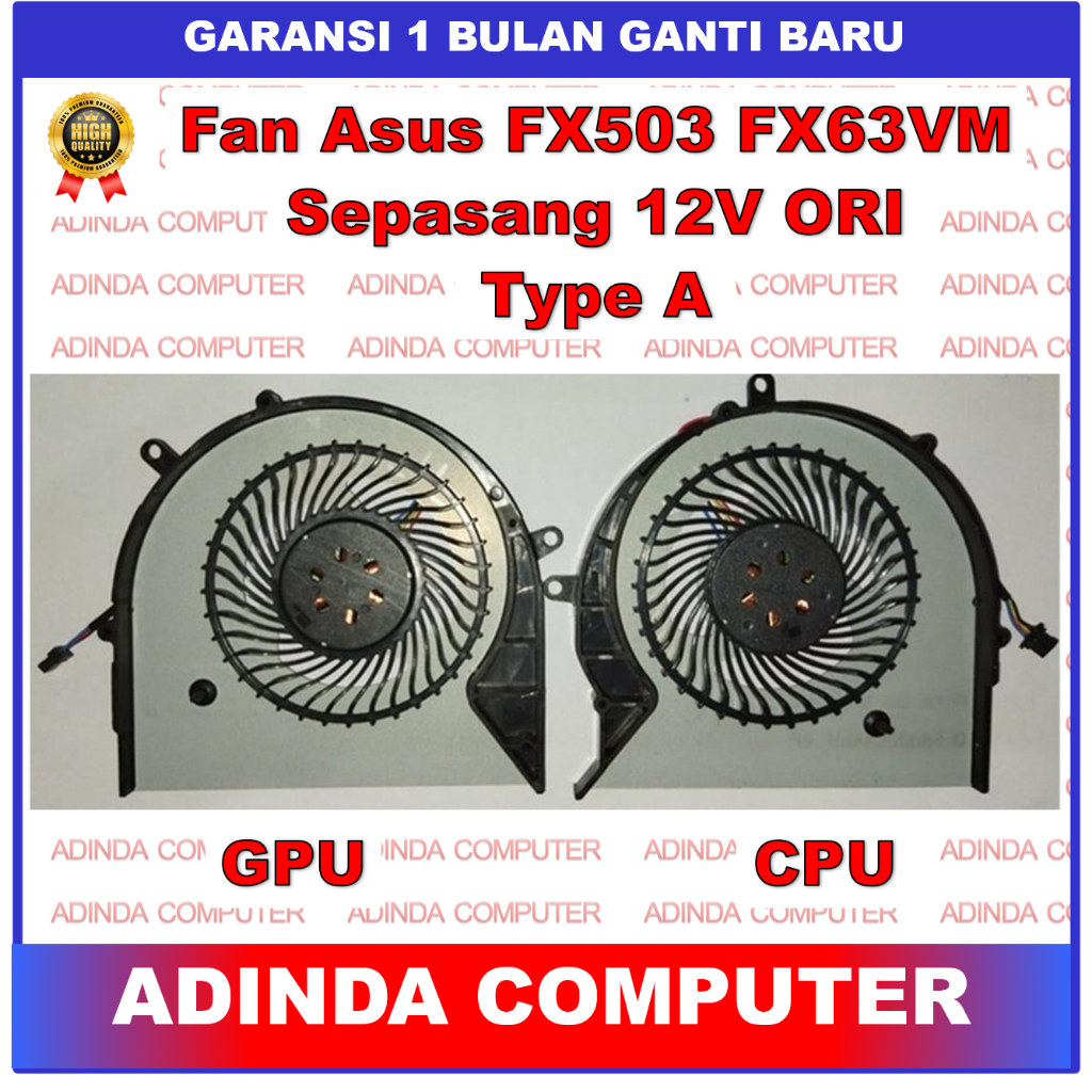 Fan Asus ROG Strix FX503 FX503VD FX63V FZ63VM GL503V GL503VD GL503VM GL503VS GL703 GL503 GL703V GL70