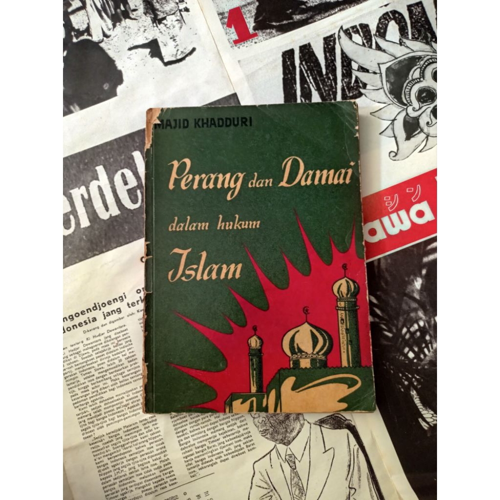 PERANG DAN DAMAI DALAM HUKUM ISLAM - Majid Khadduri