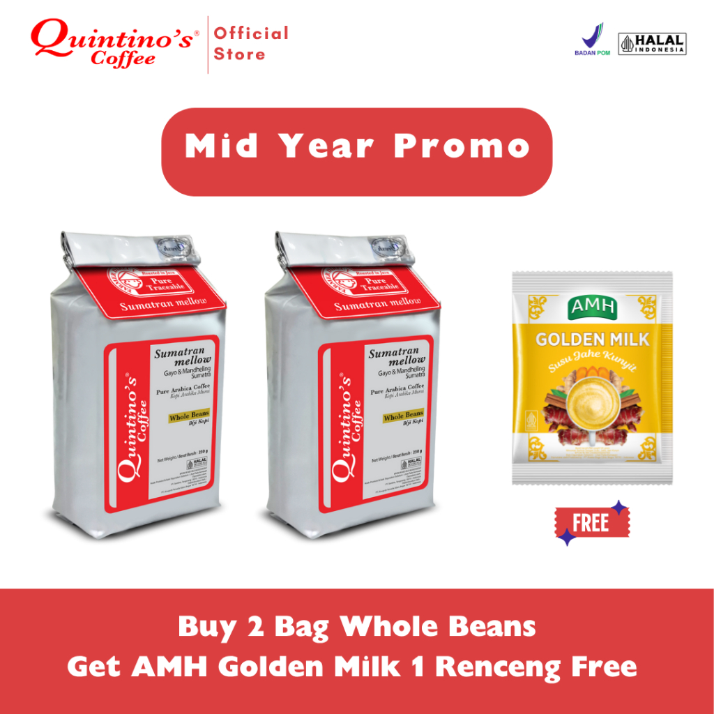 

Quintino's Coffee - Whole Beans Biji Kopi Sumatran Mellow 250gr (2bag free AMH Golden Milk)
