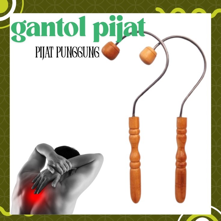 Gantol Pijat Punggung Alat Pijat Punggung Efektif Mudah/Alat Pijat Punggung Asli Kayu