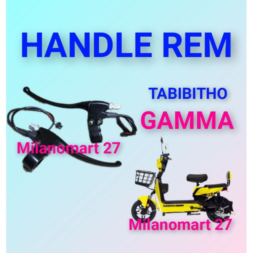 handle rem TABIBITHO GAMMA handle rem sepeda listrik tabibitho gamma