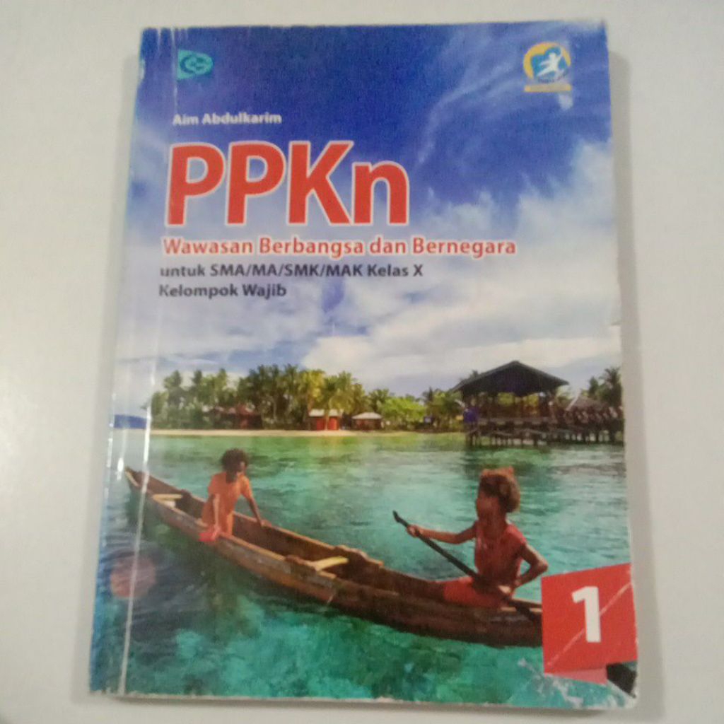 PPKn Wawasan Berbangsa dan Bernegara 1 Wajib Untuk SMA/MA/SMK Kelas 10 K-13 Revisi - Facil