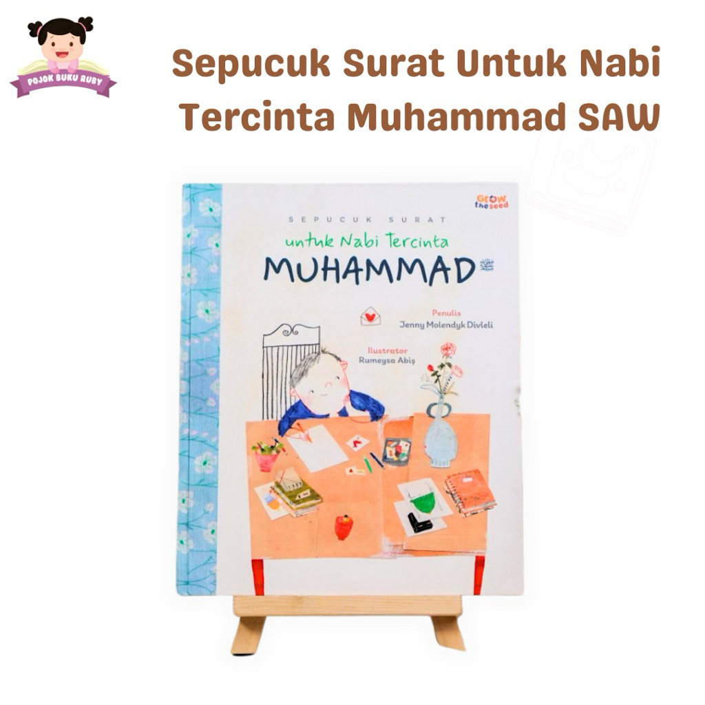 sepucuk Surat Untuk Nabi Tercinta Muhammad SAW