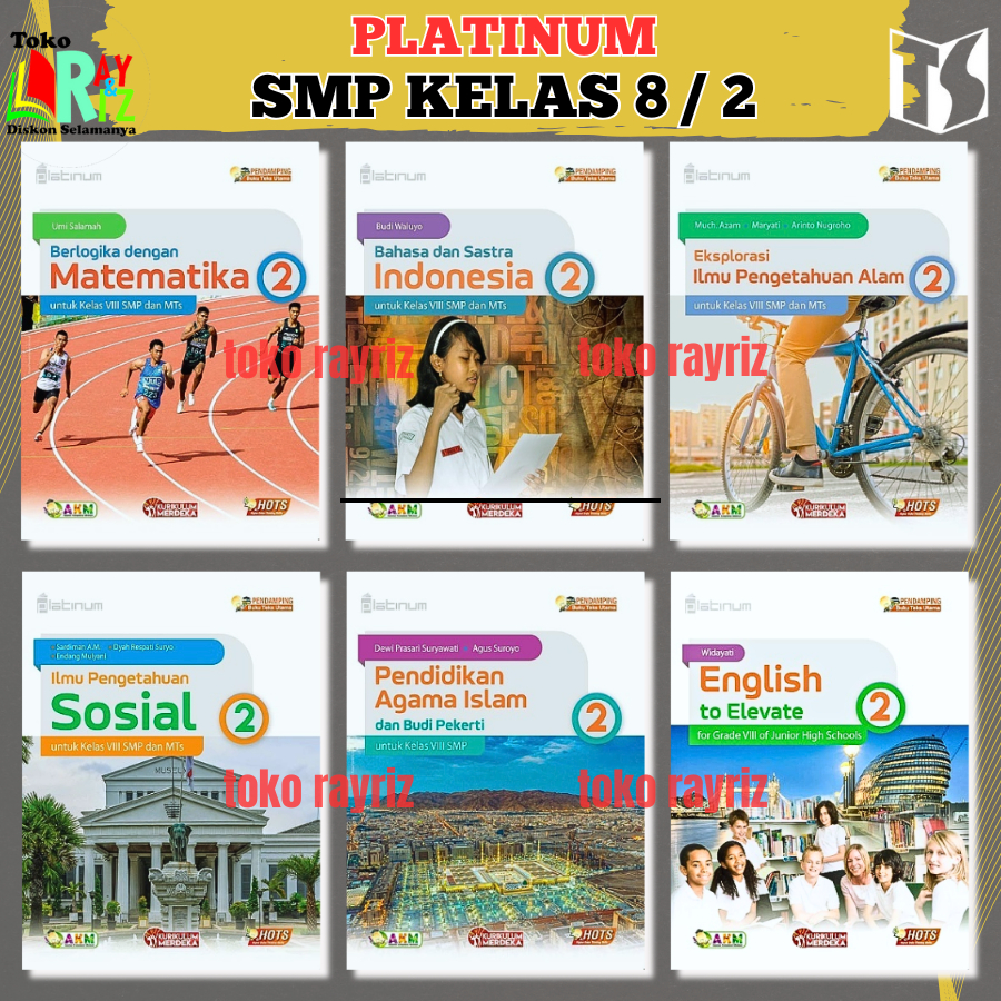 Buku PLATINUM SMP 8 / BAHASA INDONESIA / MATEMATIKA / IPA / IPS / PJOK / PANCASILA / PAI / KELAS 2 S
