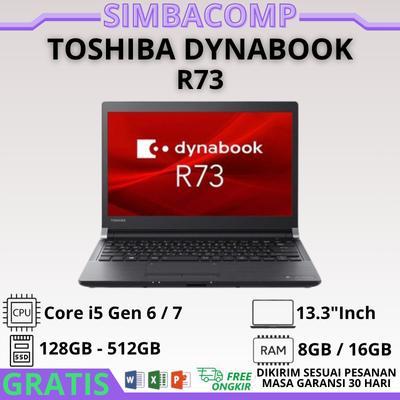 Toshiba Dynabook R73 Core i5 Gen 6 / 7 Ram 8GB / 16GB SSD 128GB - 512GB Layar 13.3''Inch Bergaransi