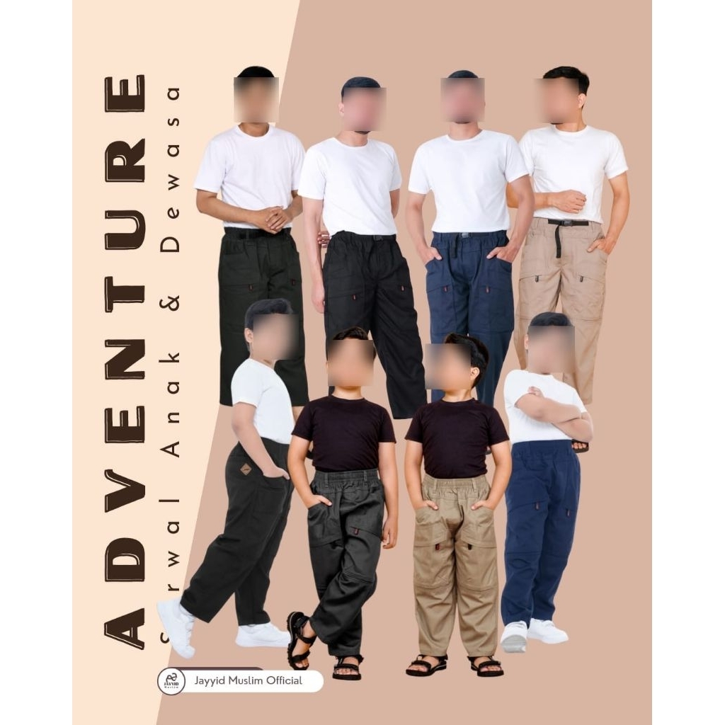 Sirwal Adventure Anak - Dewasa by Jayyid