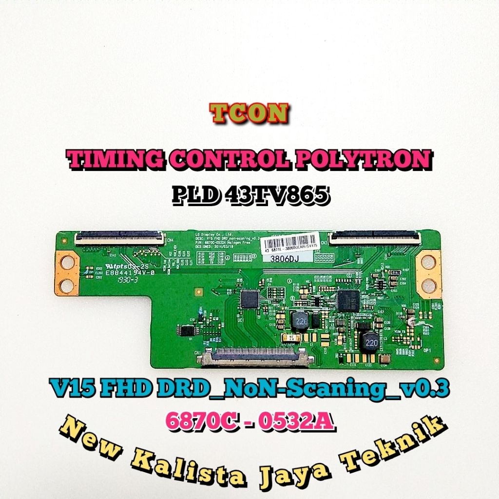 TCON TV POLYTRON PLD 43TV865 ORIGINAL 6870C-0532A TCON 43TV865 TIKON TV PLD43TV865 TCON POLYTRON PLD