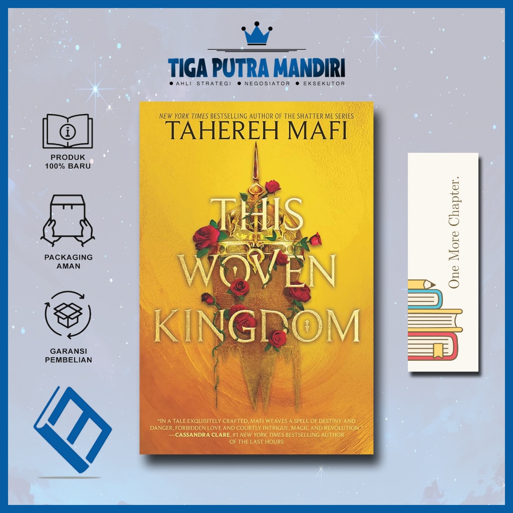 This Woven Kingdom (This Woven Kingdom, #1) by Tahereh Mafi (English)