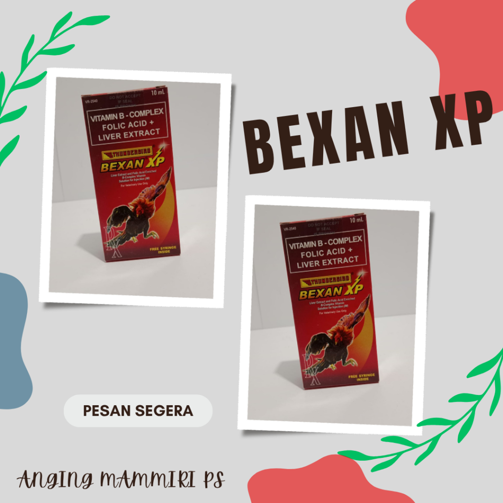 BEXAN XP - 10 ML (Obat doping ayam)