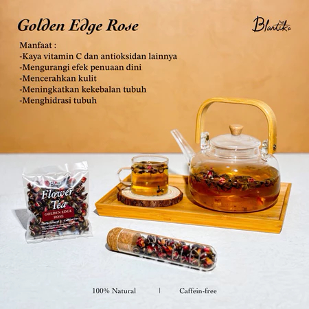 

Blantika Golden Edge Rose – Teh Bunga Mawar Emas Abadi Hadiah Romantis Elegan & Mewah