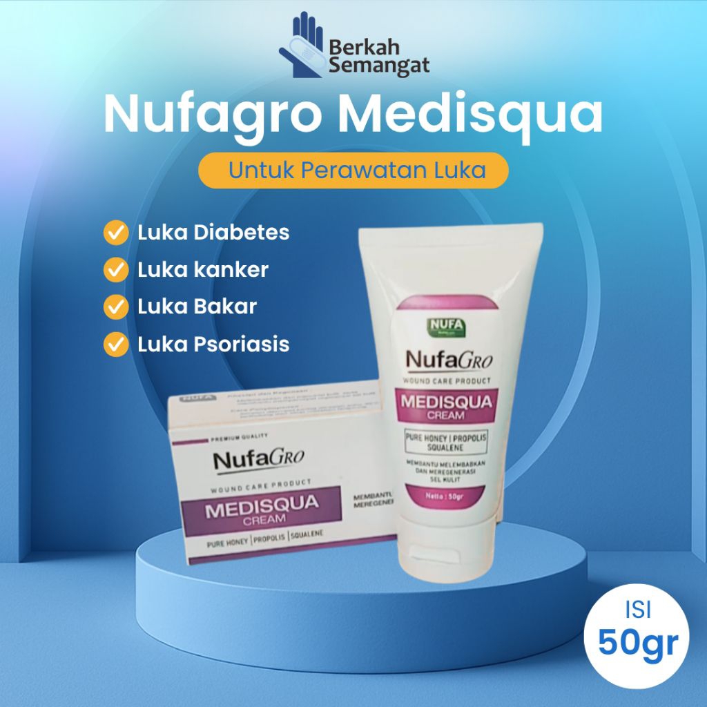 Nufagro Medisqua 50gr / NufaGro 50 gr / Wound Care / Rawat Luka / Salep Diabetes / Star Ag / Prontos