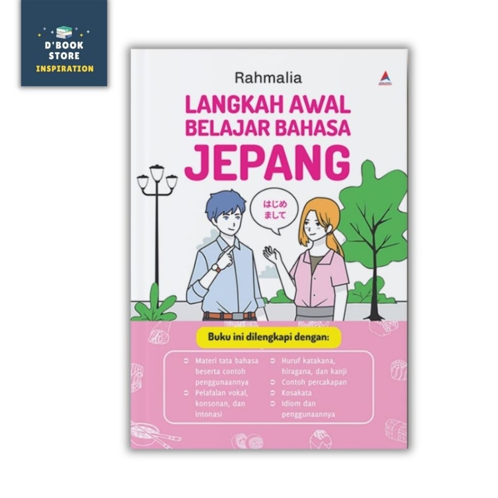 Langkah Awal Belajar Bahasa Jepang - Rahmalia - Anak Hebat Indonesia - Dbookstore