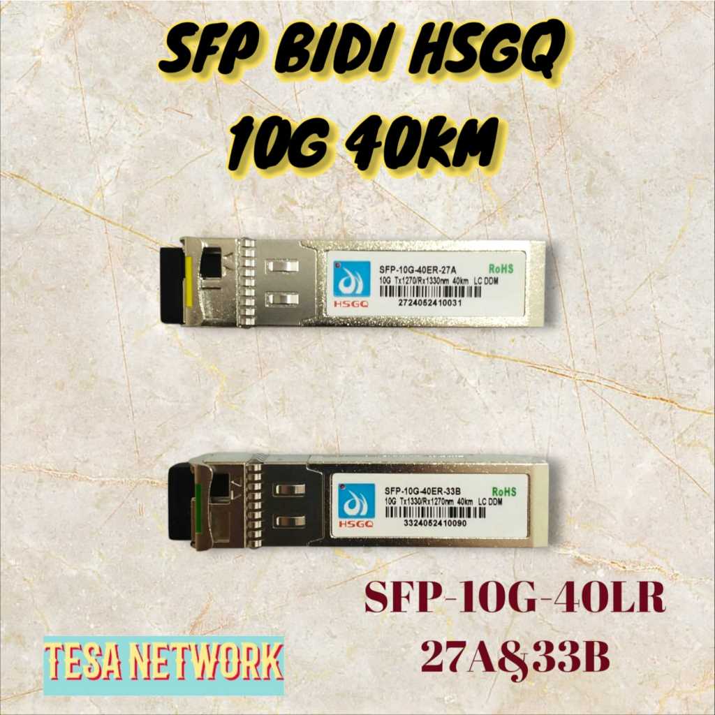 SFP  BIDI  HGGQ 10G  40KM