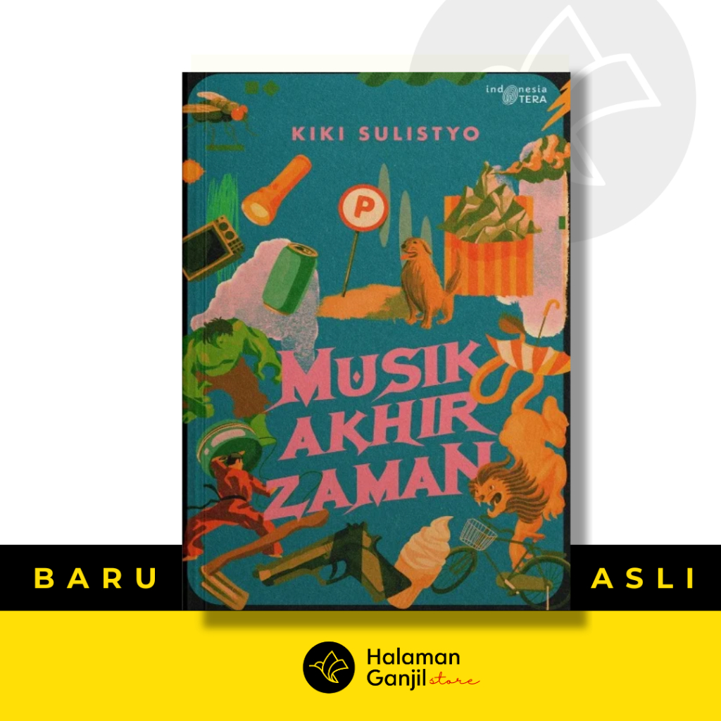 Musik Akhir Zaman - Kiki Sulistyo - Indonesia Tera