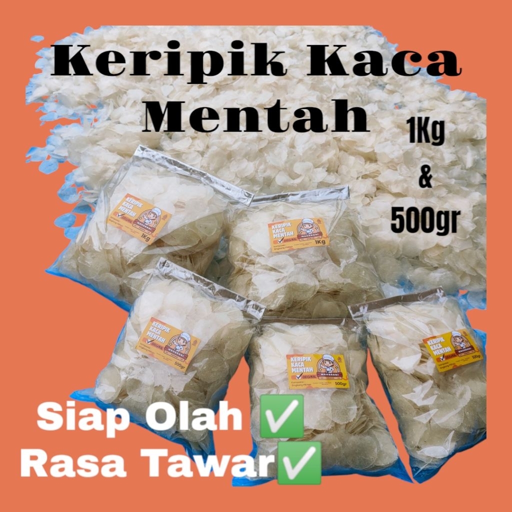 

Keripik Kaca Mentah (Kripca)
