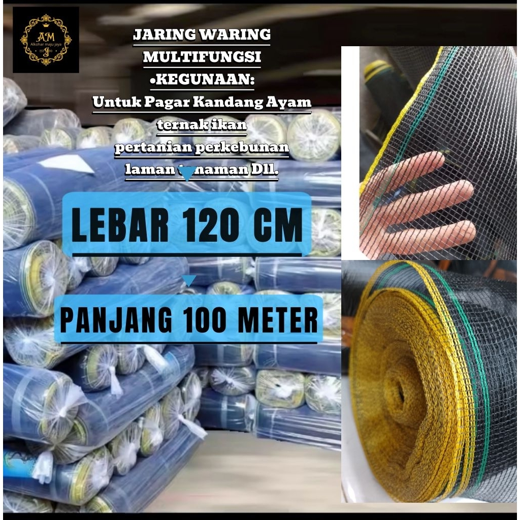 WARING JARING PANJANG 100 METER X LEBAR 1,2 METER WARING PAGAR AYAM/IKAN / TANAMAN KEBUN