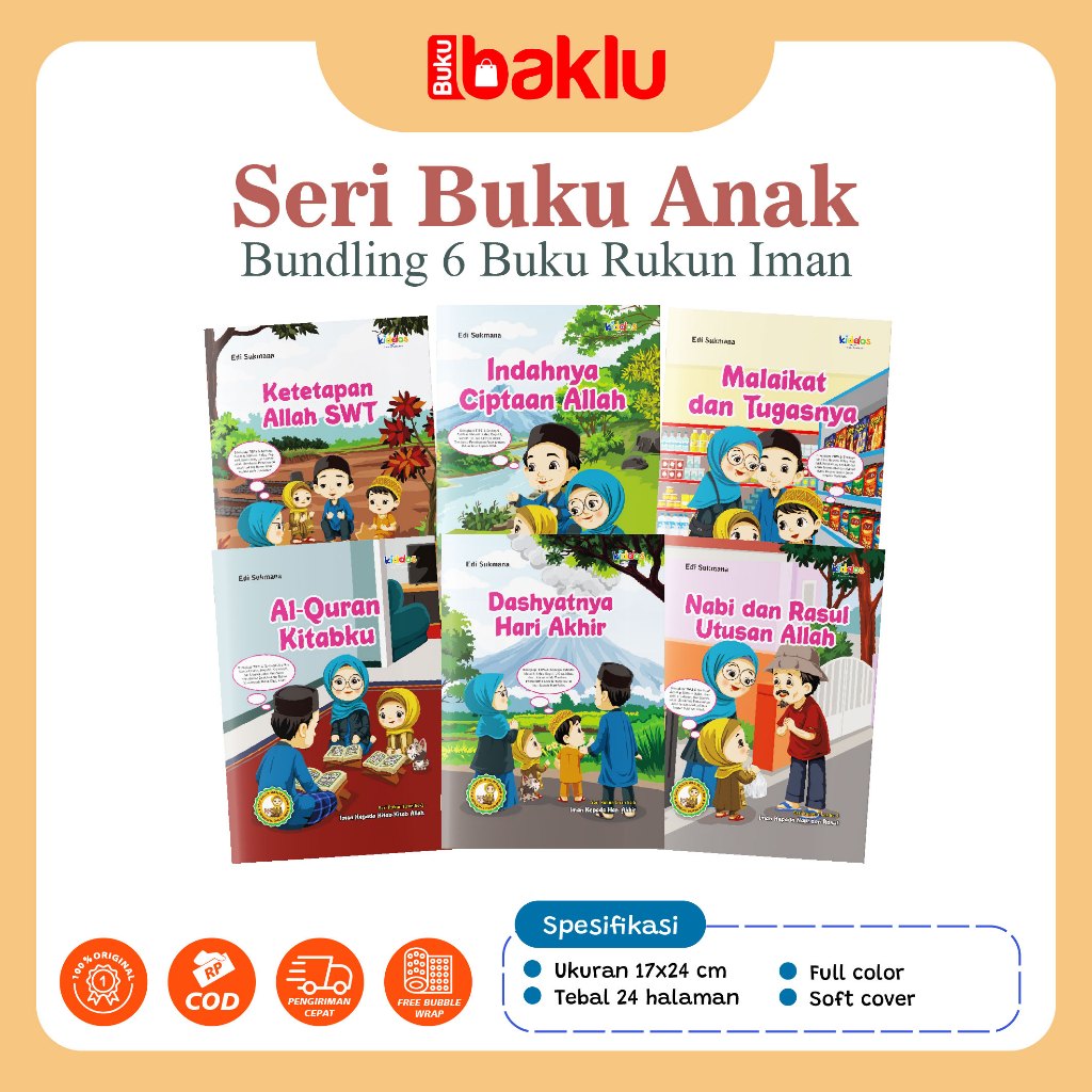 Bundling 6 Buku Anak Islami Rukun Iman : Seri Buku Mengenalkan Rukun Iman Untuk Anak - Kiddos